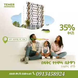 Temer Real Estate 35% discounted apartment for sale in Ethiopia